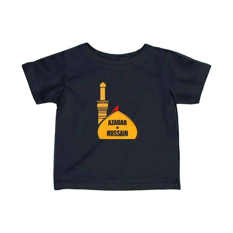Azadar of Hussain - Infant Tee